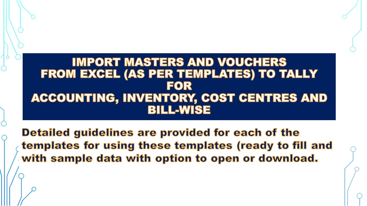 Import masters & Vouchers from Excel To Tally
